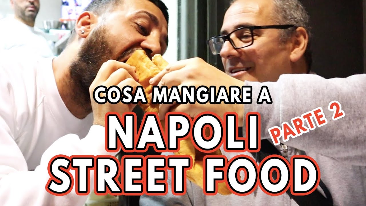 COSA MANGIARE A NAPOLI - STREET FOOD - PARTE 2/2