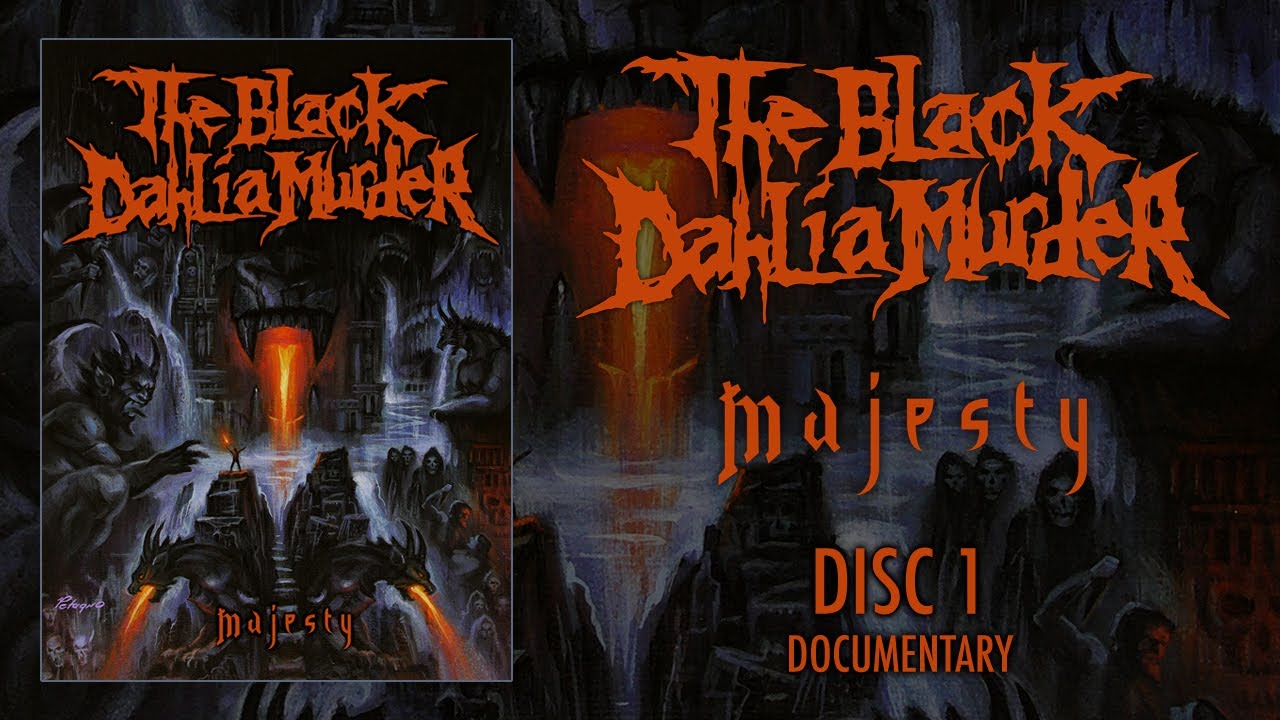 The Black Dahlia Murder - Majesty - DVD 1 - Documentary (OFFICIAL)