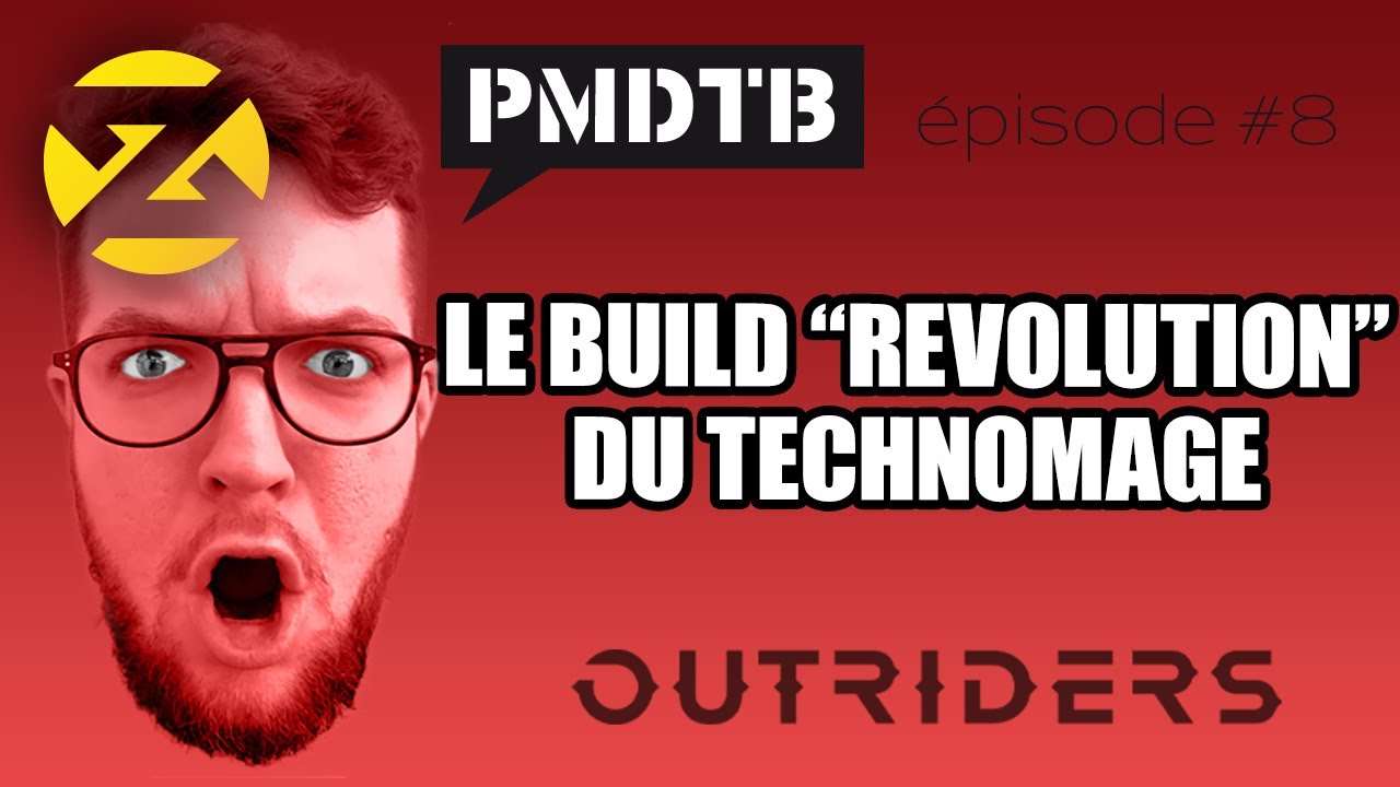 OUTRIDERS : LE BUILD TECHNOMAGE LE PLUS FORT - ft Kviar - PMDTB#08