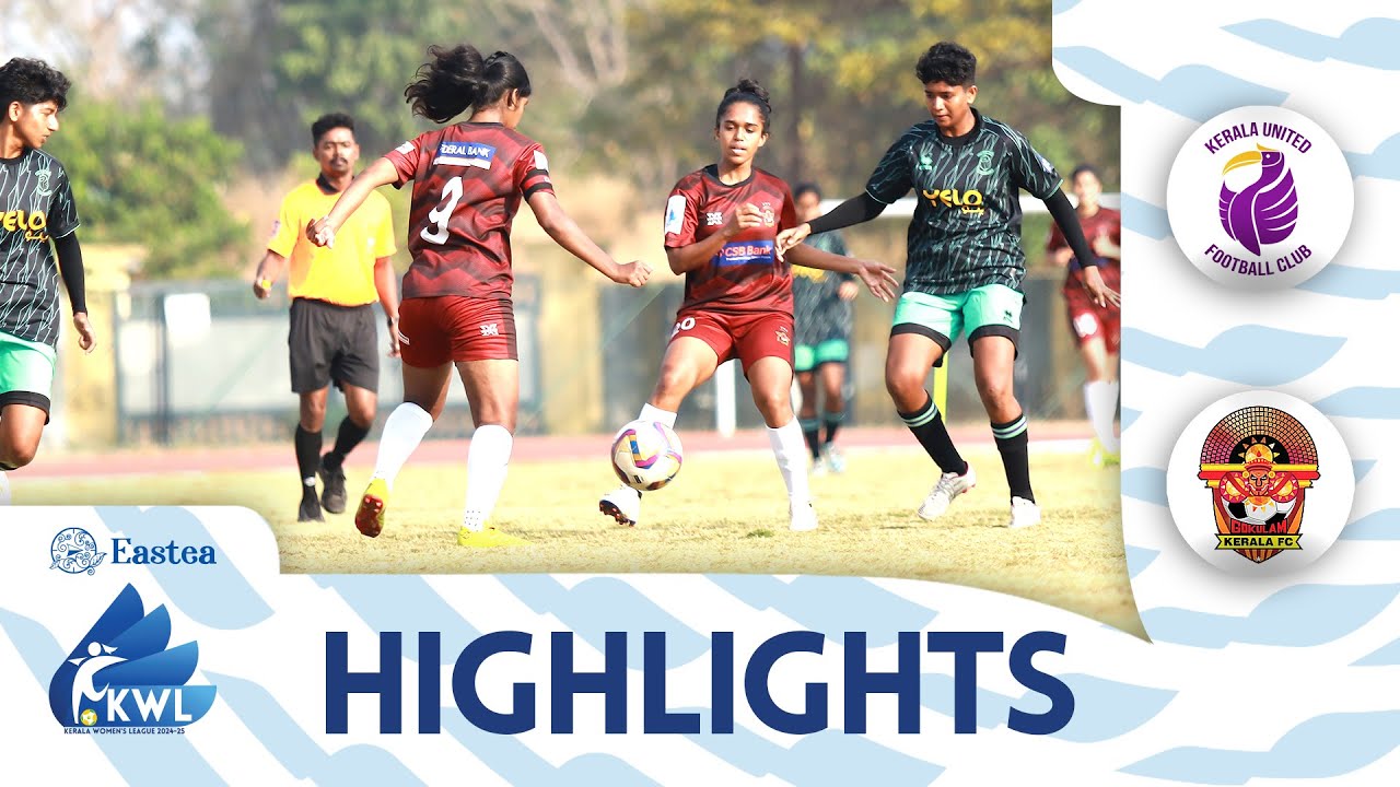 MATCH 05 | KERALA UNITED FC vs GOKULAM KERALA FC | HIGHLIGHTS | EASTEA KERALA WOMEN'S LEAGUE 2024-25