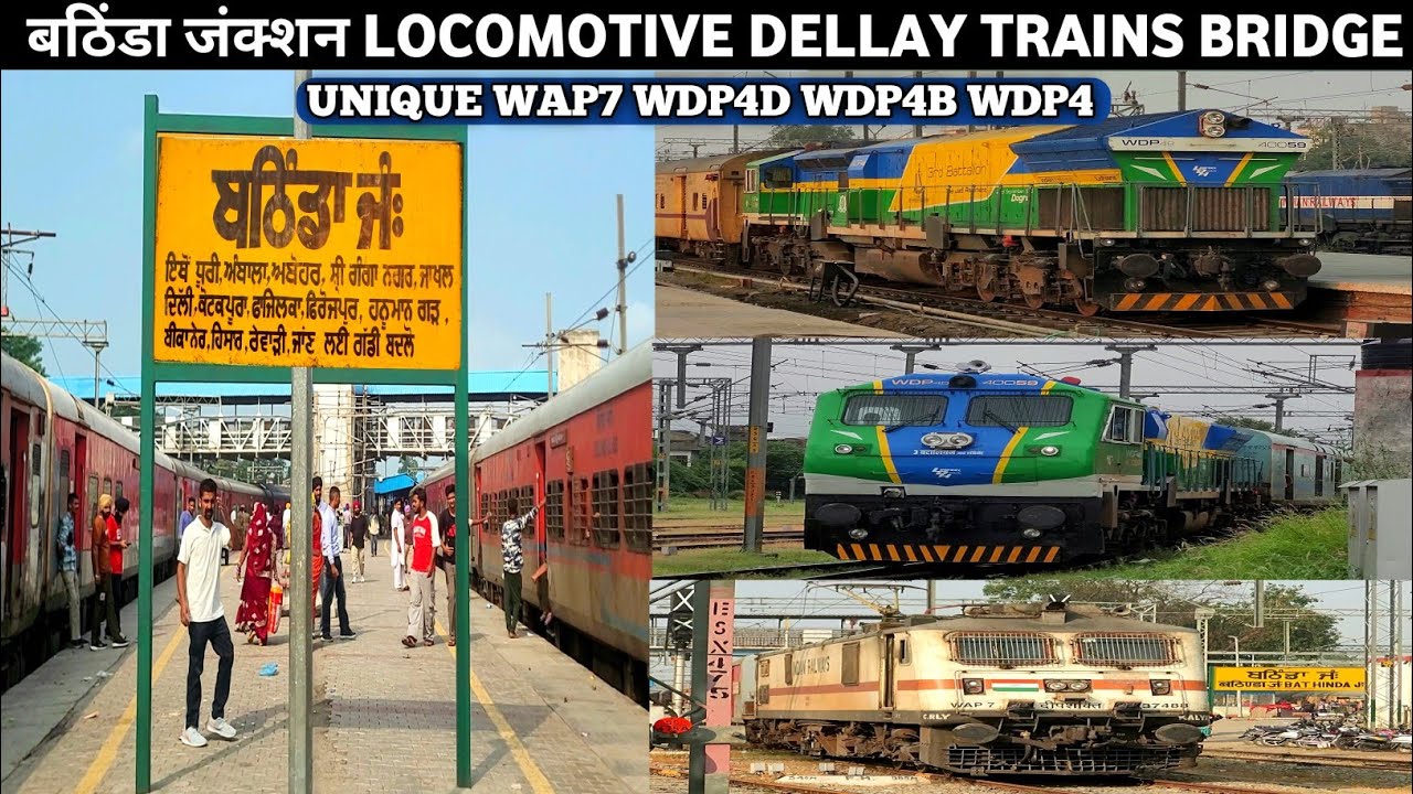 New WAP7 Locomotive Bathinda Junction Dellay Trains With Unique WDP4D WDP4B Bridge Update 