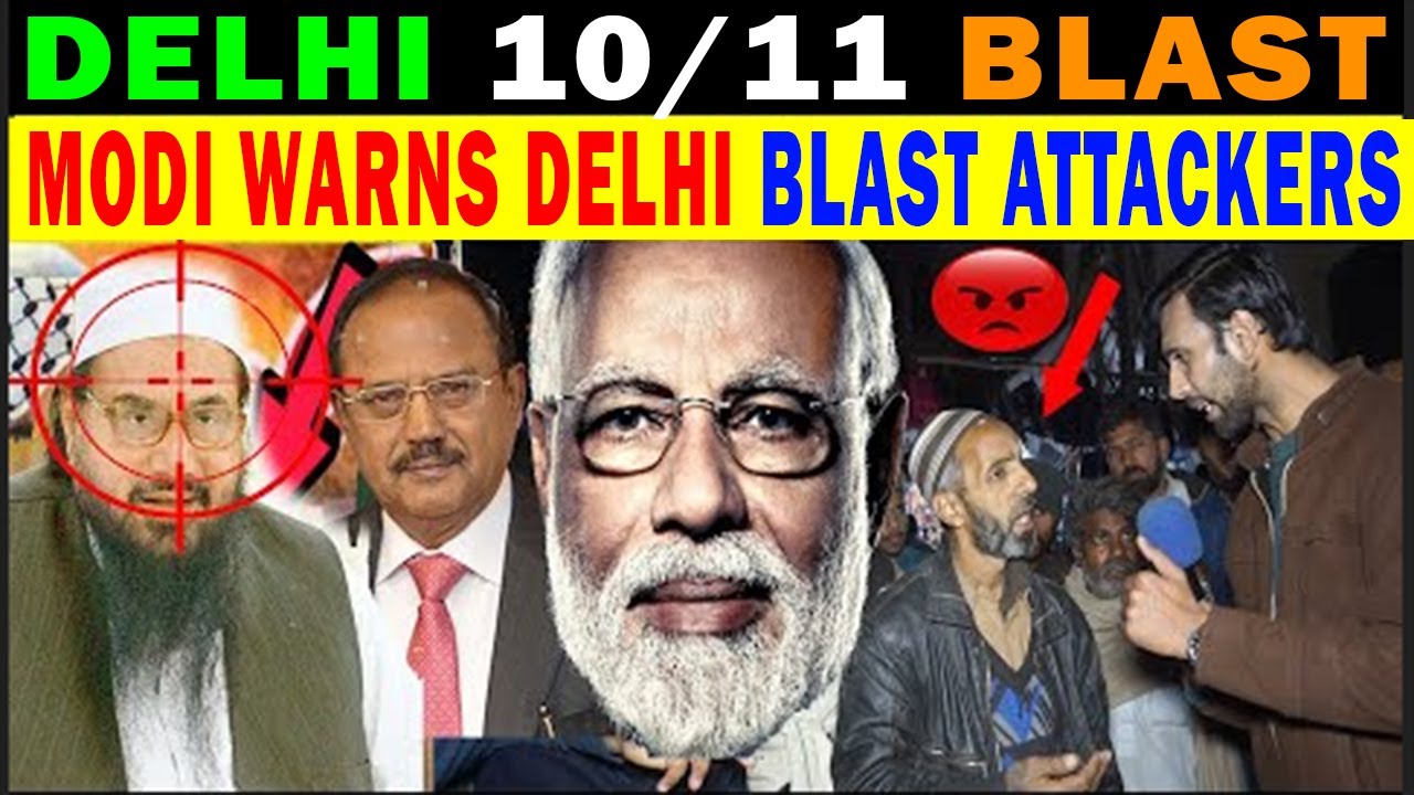 DELHI BOMB BL@ST, PM MODI WARNS DELHI BL@ST ATT@CKERS, PAKISTANI PUBLIC REACTION ON DELHI BL@ST