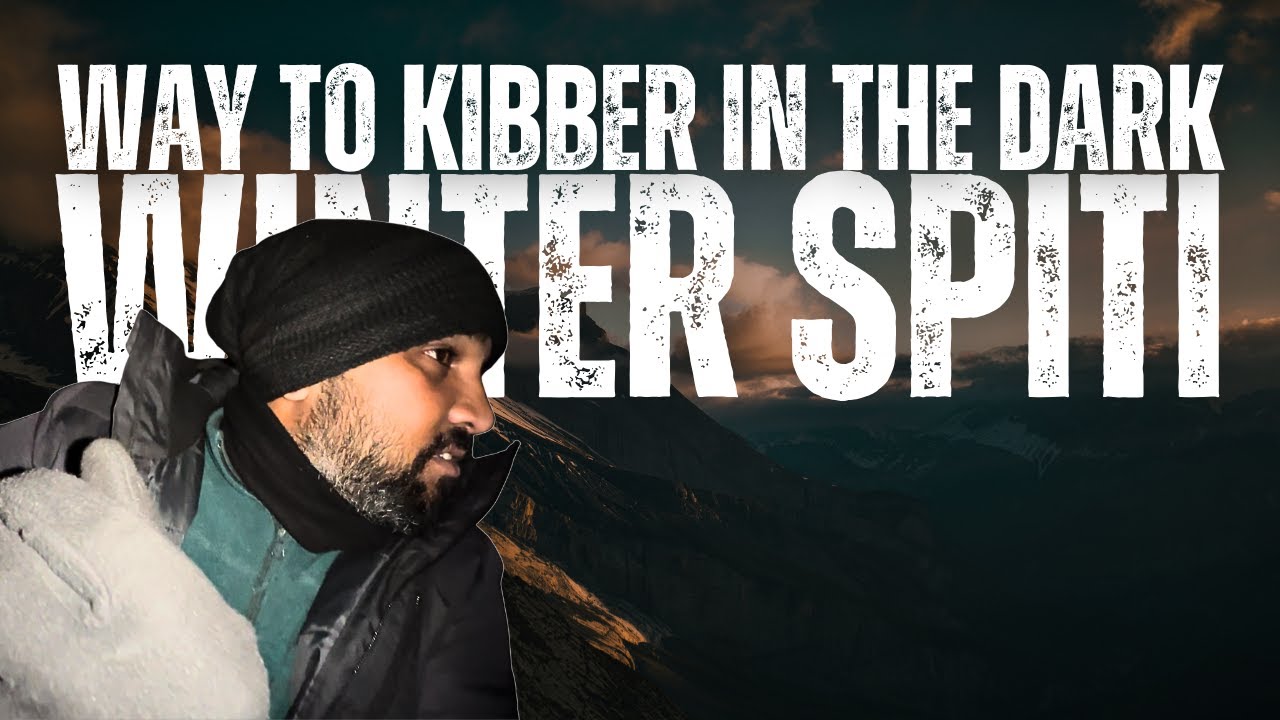 Way to Kibber in the Dark Snowy Mountains | Mumbai to Spiti Ride | In search of Snow Leopard |