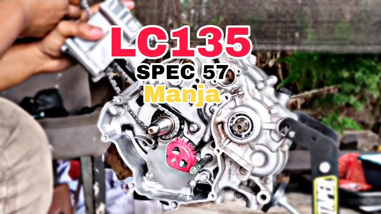 LC135 SPEC 57MM | REVIEW BARANG & PROSES PEMASANGAN SAMPAI SIAP
