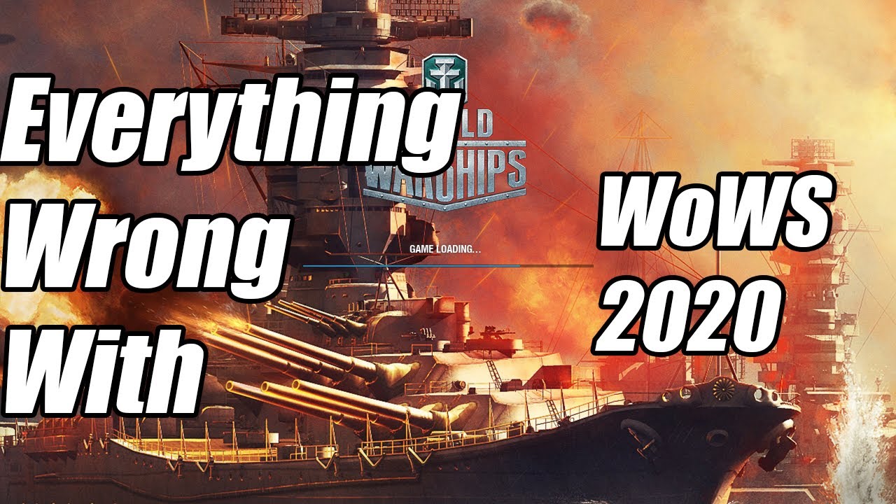 Everything Wrong With World of Warships 2020