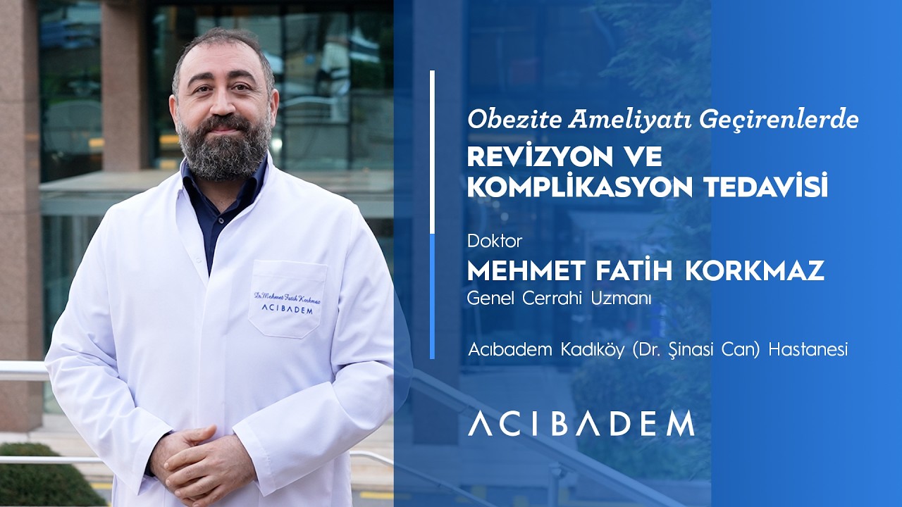 Obezite Ameliyatı Geçirenlerde Revizyon ve Komplikasyon Cerrahisi