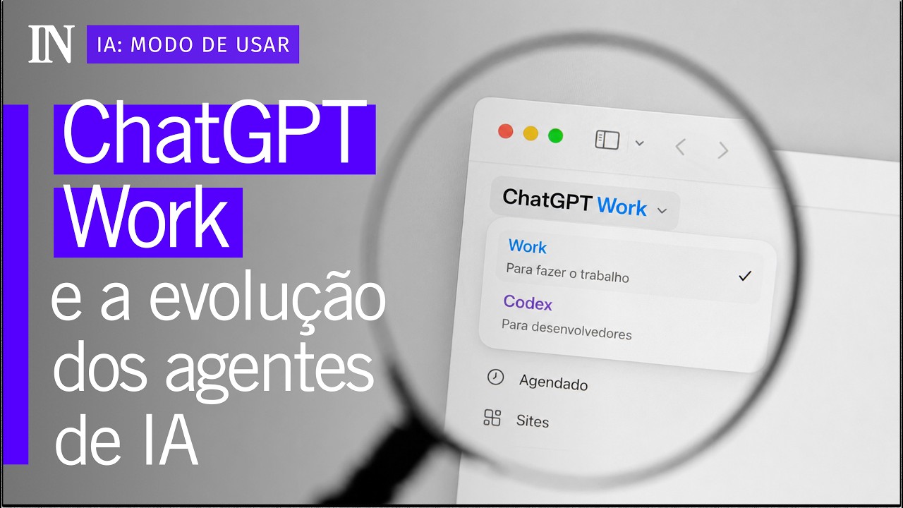 ChatGPT Work: a nova estrat&eacute;gia da OpenAI para dominar o mercado de agentes