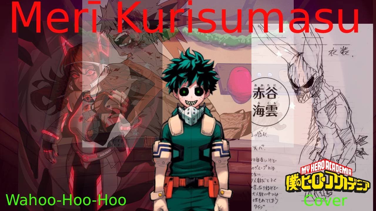 Merī Kurisumasu - Wahoo-Hoo-Hoo but its My Hero Academia (FNF Cover)
