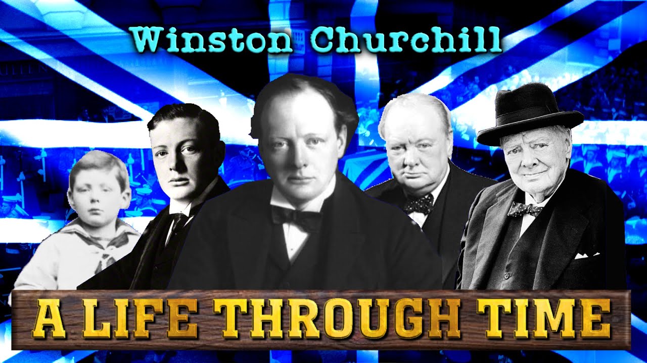 Winston Churchill: A Life Through Time (1874-1965)