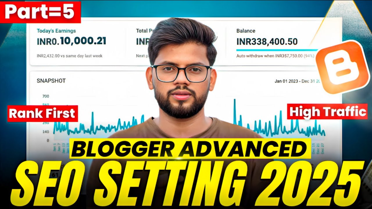 Część 5: 🚀 Zaawansowane ustawienia SEO Bloggera 2025 | Witryna Bloggera Ka SEO Kaise Kare? Kompletny samouczek🔥