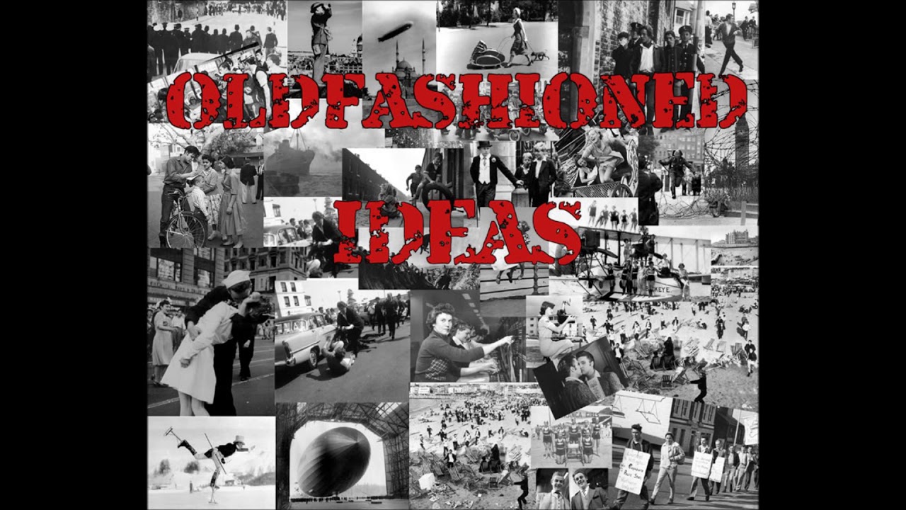 OLDFASHIONED IDEAS     ( FULL DEMO)