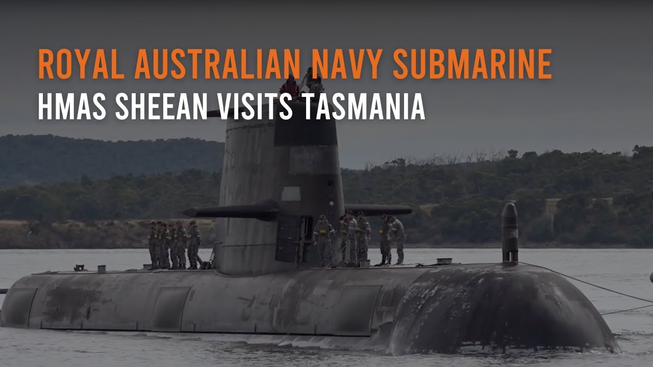 Royal Australian Navy Submarine HMAS Sheean visits Tasmania