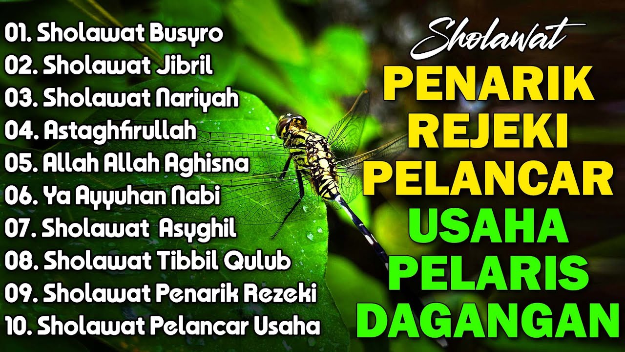 SHOLAWAT PELANCAR USAHA PELARIS DAGANGAN | SHOLAWAT JIBRIL PENARIK REZEKI, SHOLAWAT TERBARU 2025
