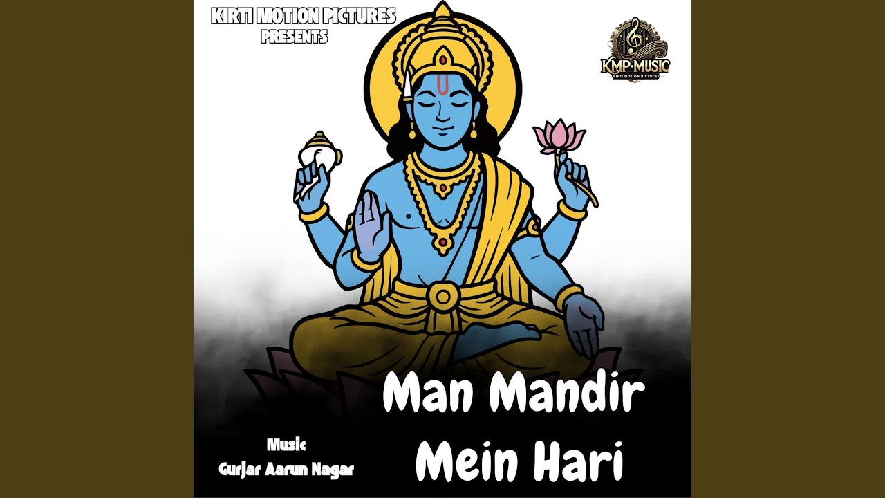 Man Mandir Mein Hari