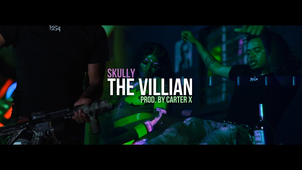 Skully - The Villian (Official Music Video)