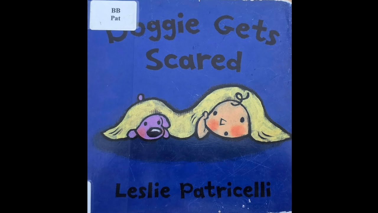 Doggie Gets Scared | Bedtime Story Read Aloud for Kids