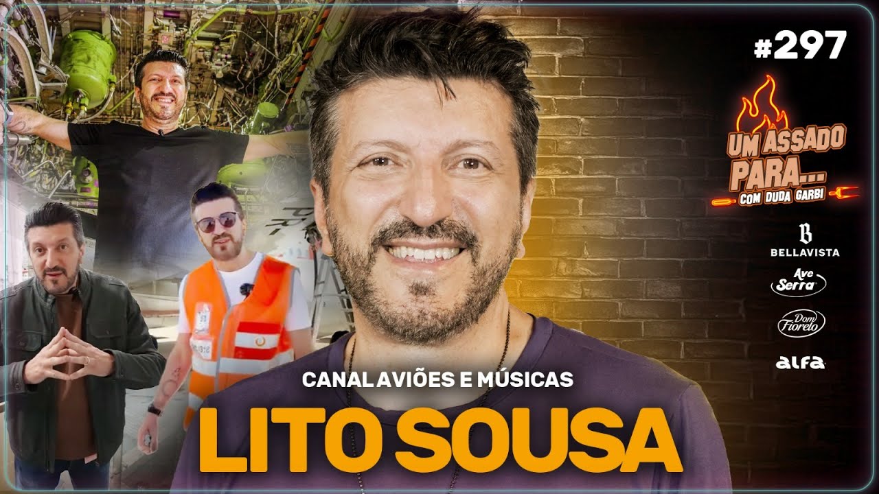UM ASSADO PARA... LITO SOUSA | #297