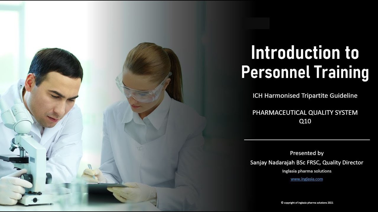 GMP / GDP Personnel Training - Introduction