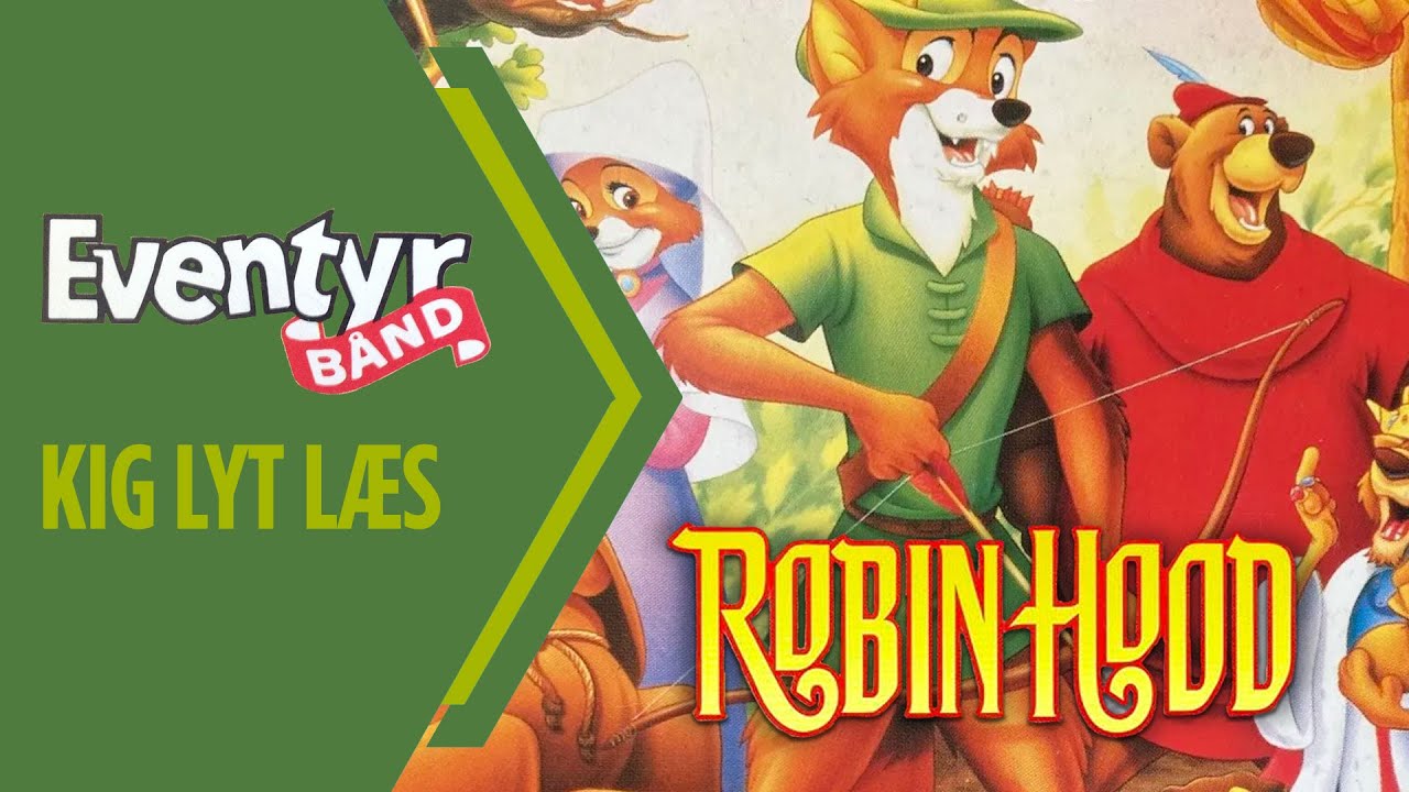 Robin Hood | Dansk Lydbog | Eventyrbånd Nr. 2