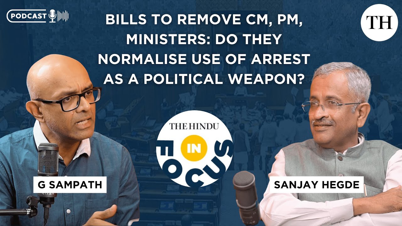 Bills to remove CM, PM, ministers: Do they normalise use of arrest as a political weapon?