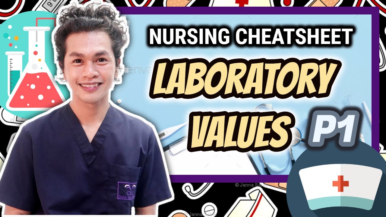 Nursing Mnemonics and Tips: Laboratory Values PART 1  | NEIL GALVE