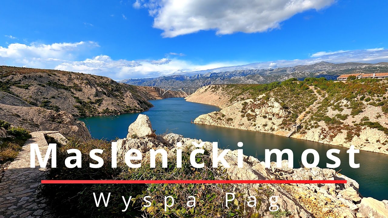 Wakacje na wyspie Pag Maslenički most,writings