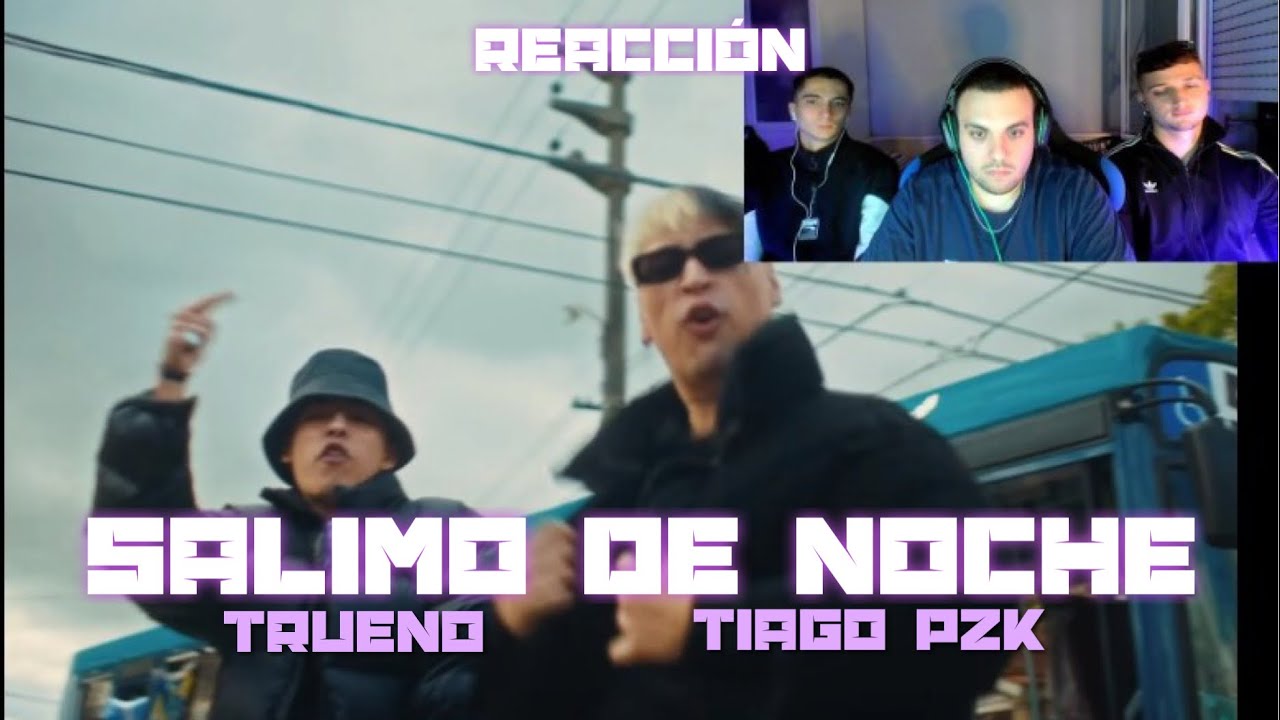 (REACCIÓN) Tiago PZK, Trueno - Salimo de Noche (PERRERA URBANA)