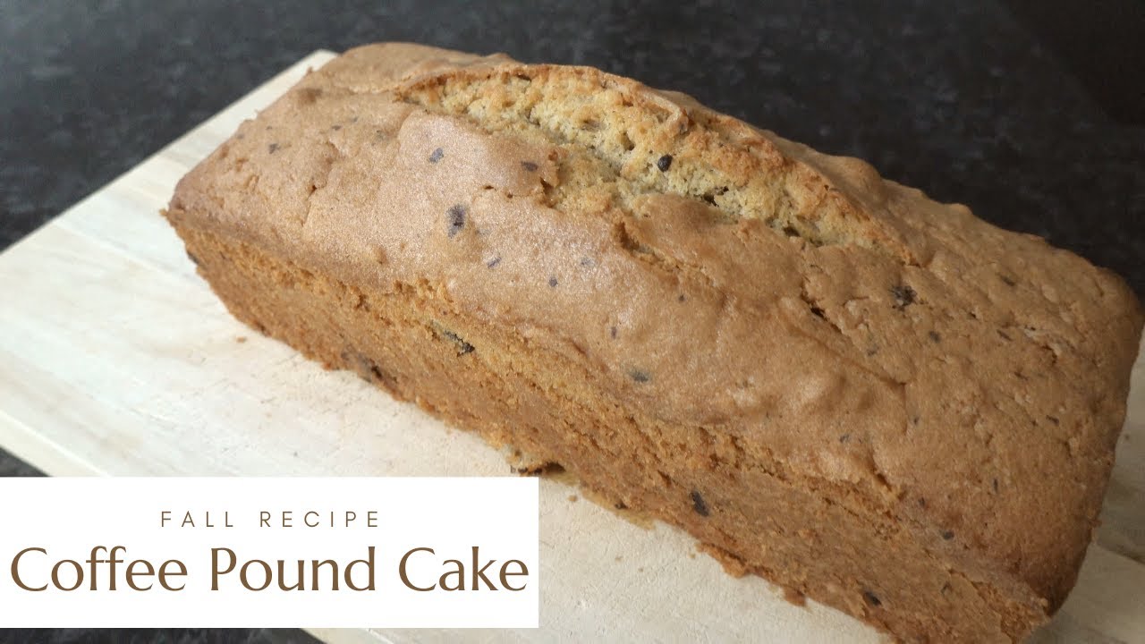 Coffee Pound Cake - Fall Recipe