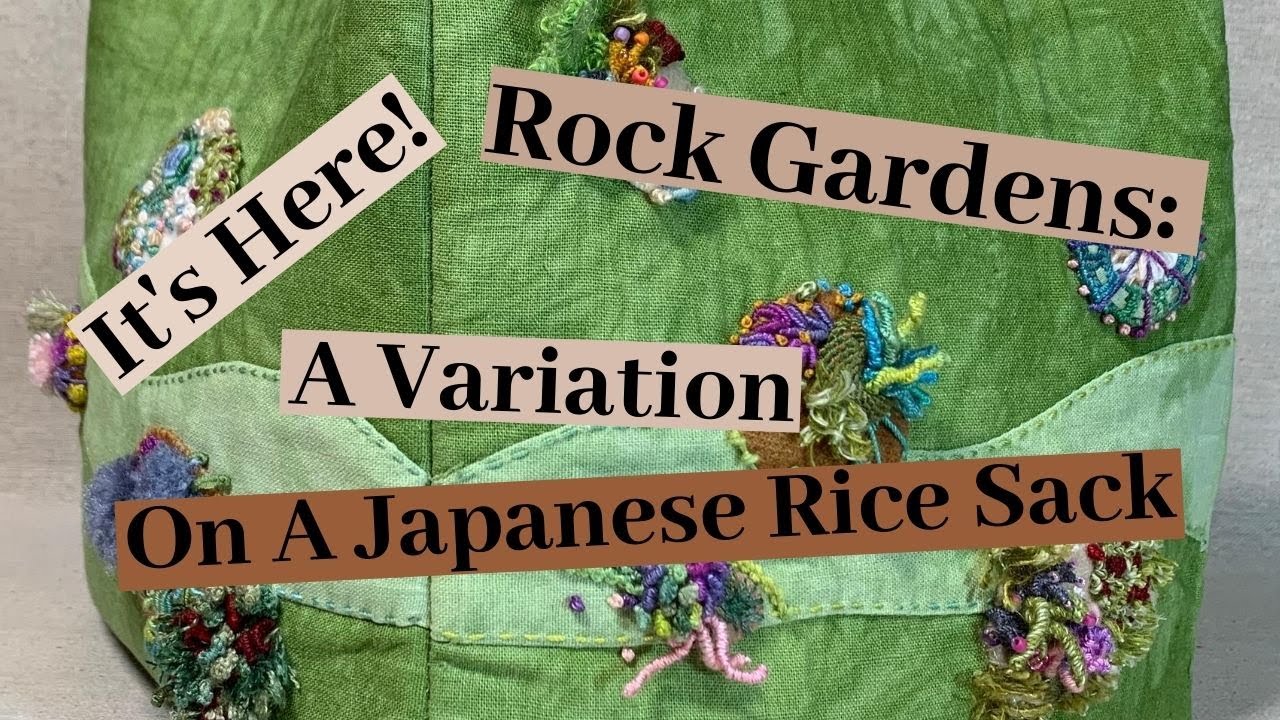 Rock Gardens: A Variation on a Japanese Rice Sack