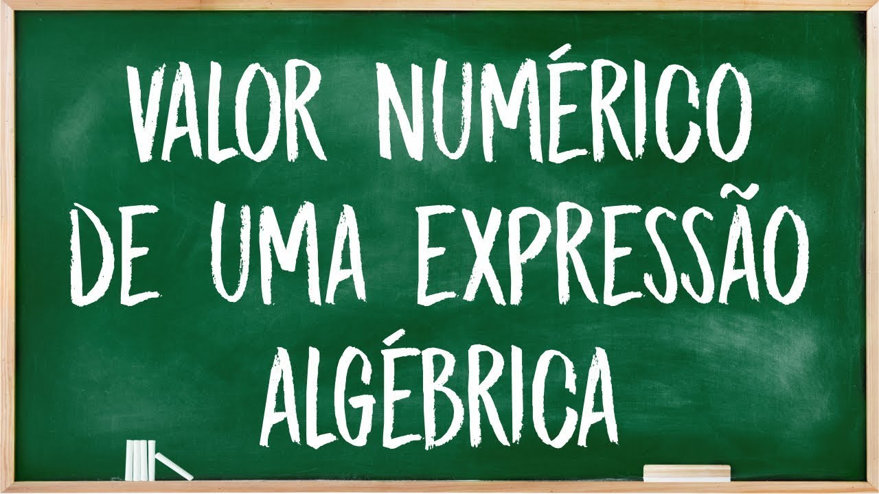 [ Libras e LSE ] - Valor numérico de uma expressão algébrica