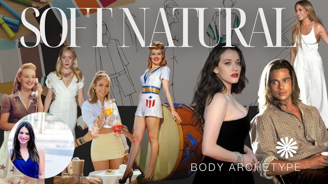 The Soft Natural Body ArcheType Explained | A Visual Diary & Style Guide