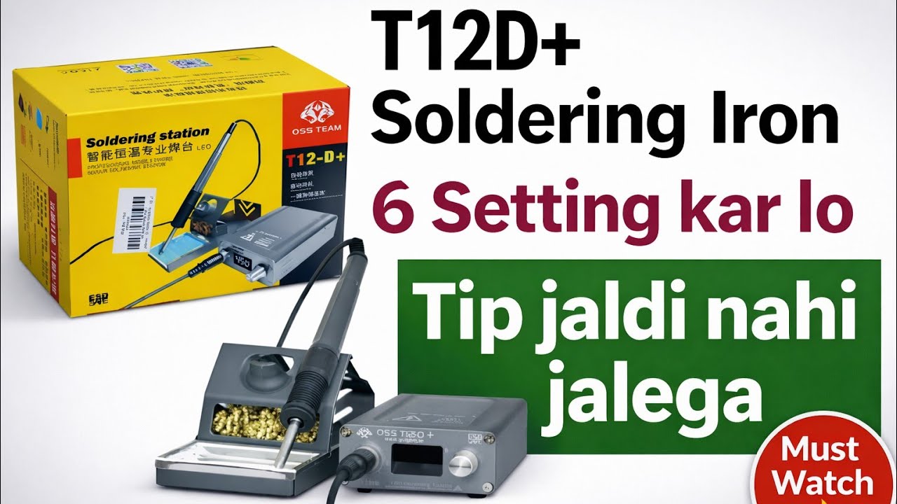 T12 D+ Iron Machine Full Settings Guide | Beginners Must Watch | T12 D+ Temperature Settings 2026