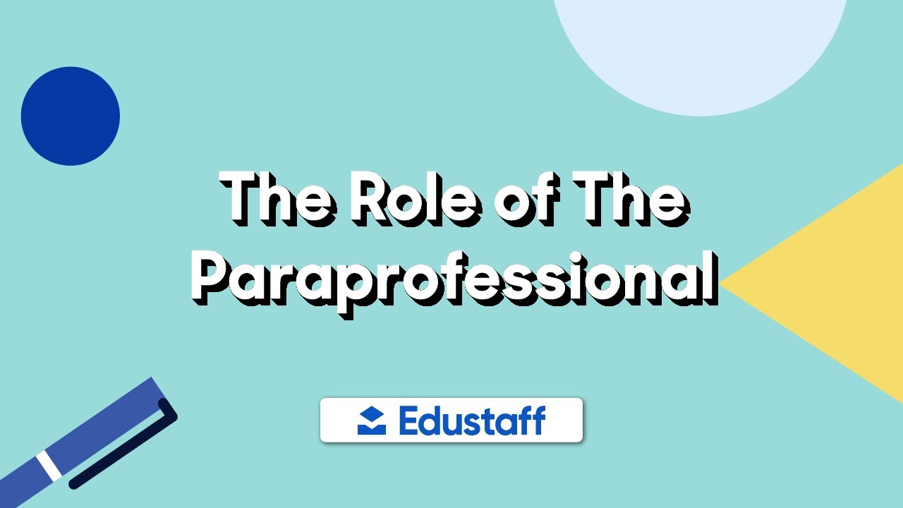SubTalk: The Role of the Paraprofessional
