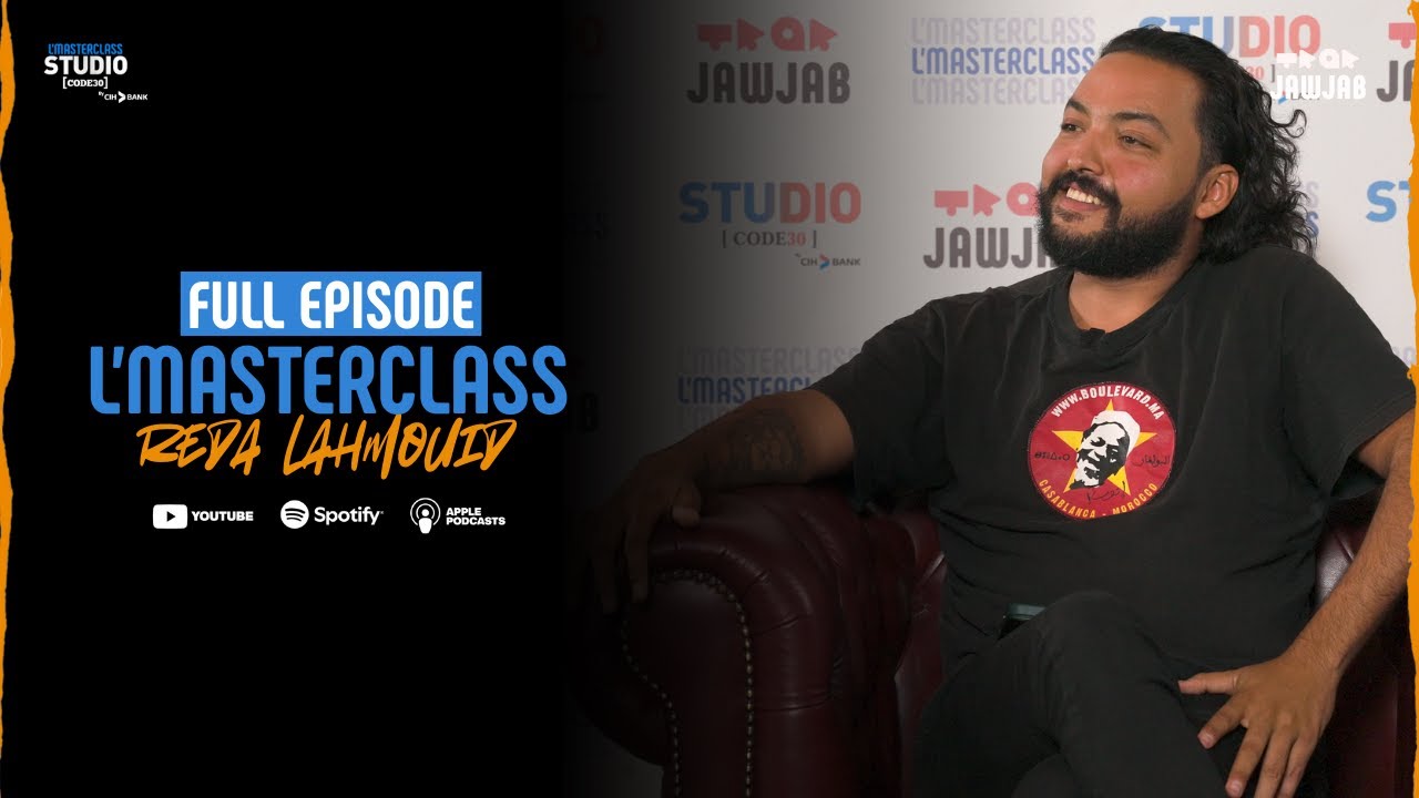 L’masterclass by studio code 30 - Reda Lahmouid