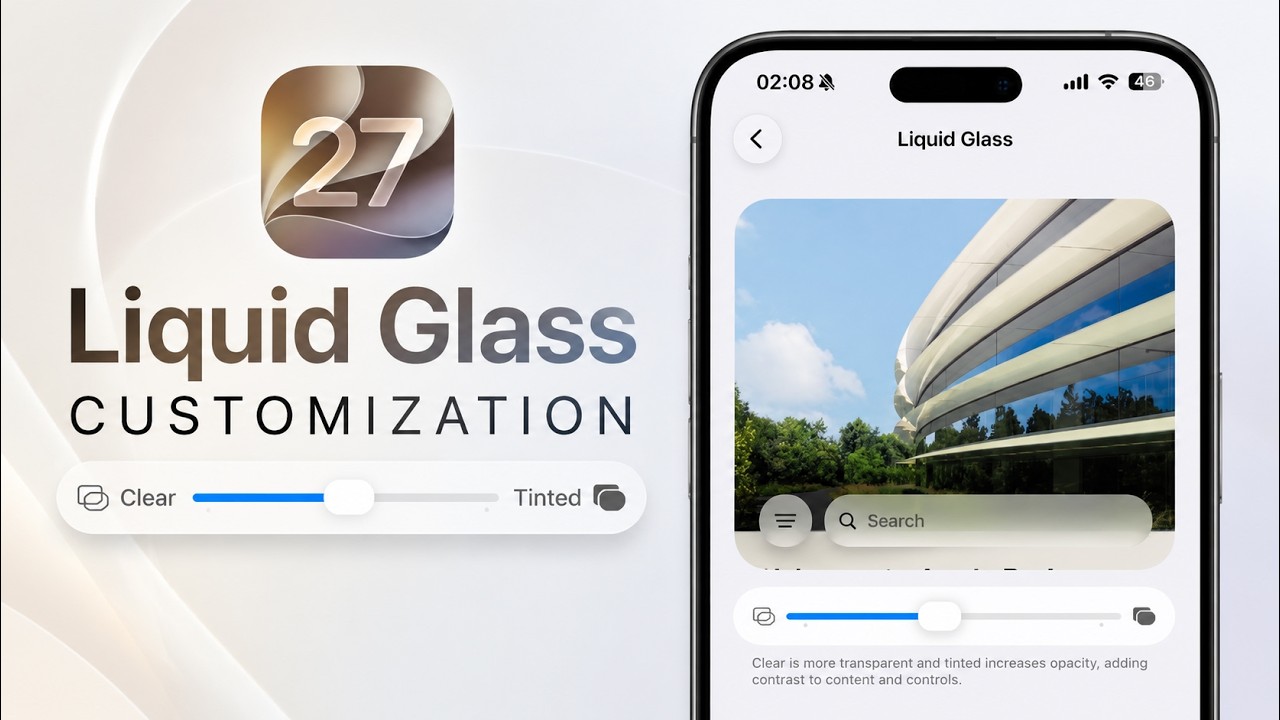 iOS 27: &laquo;жидкое стекло&raquo; стало еще ЛУЧШЕ! Обзор новой функции настройки