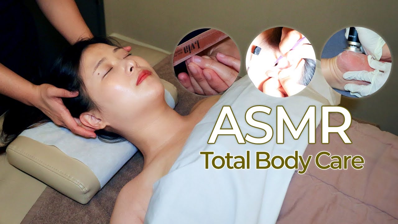 ASMR | Уход за телом с головы до пят 😴 | Чистка ушей, уход за ногами, маникюр, спа головы