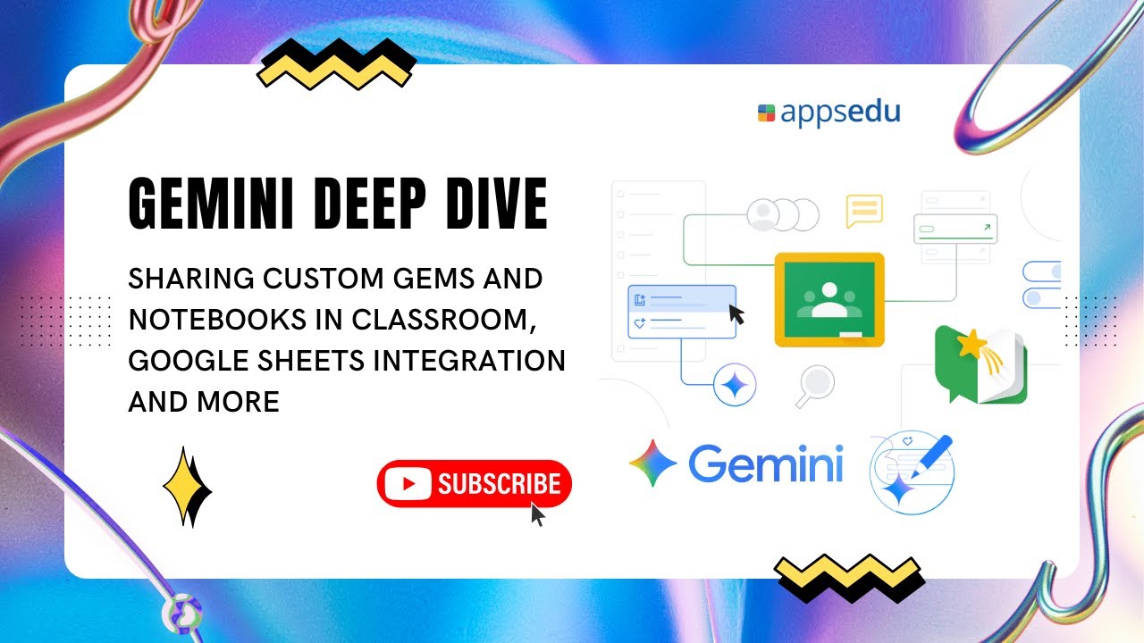 Подробный обзор Gemini: совместное использование пользовательских Gems и блокнотов в классе, инте...