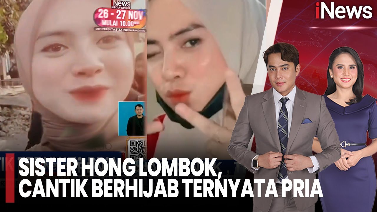 Heboh! Sister Hong Lombok, Cantik berhijab Ternyata Seorang Pria! | iNews Siang (16/11)