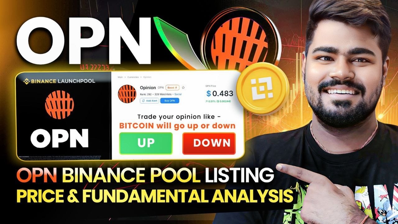 Opinion OPN Binance Launchpool & Listing | OPN Tokenomics Fundamental Analysis | Binance New Listing