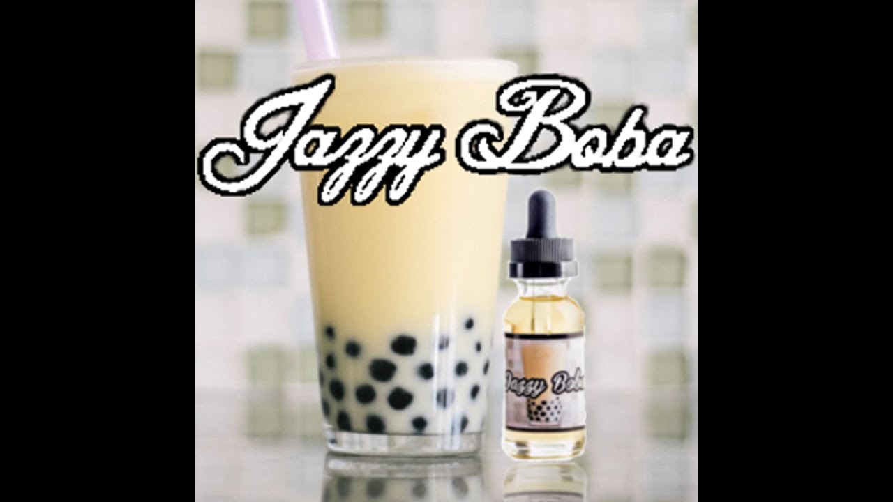 Jazzy Boba E Juice Review | Best E juice of 2015?