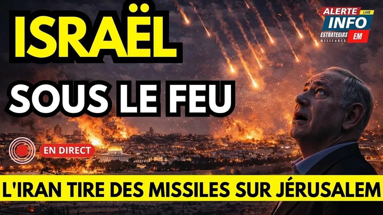 Alerte : l’Iran tire des missiles sur tout Israël – Suivez en direct