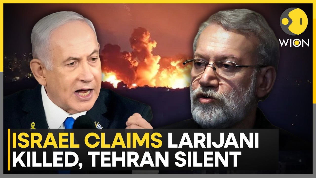 Israel Claims It Killed Iran’s Security Chief Larijani | Tehran Yet to Confirm Death | WION