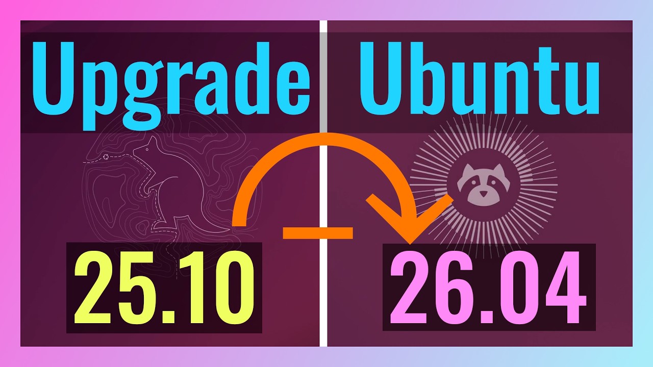 How to Upgrade Ubuntu 25.10 to 26.04 LTS (The SAFEST Way)