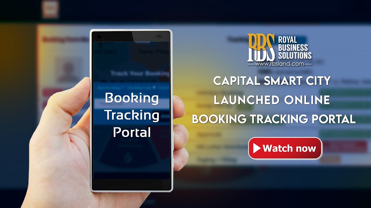 Capital Smart City Islamabad Launched Online Booking Tracking Portal