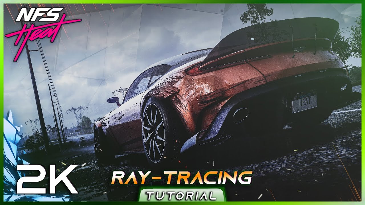 NFS Heat Ray Tracing Nvidia Graphics [Mcfly's RTGI] (Comparison & Tutorial Class) Tutorial Video