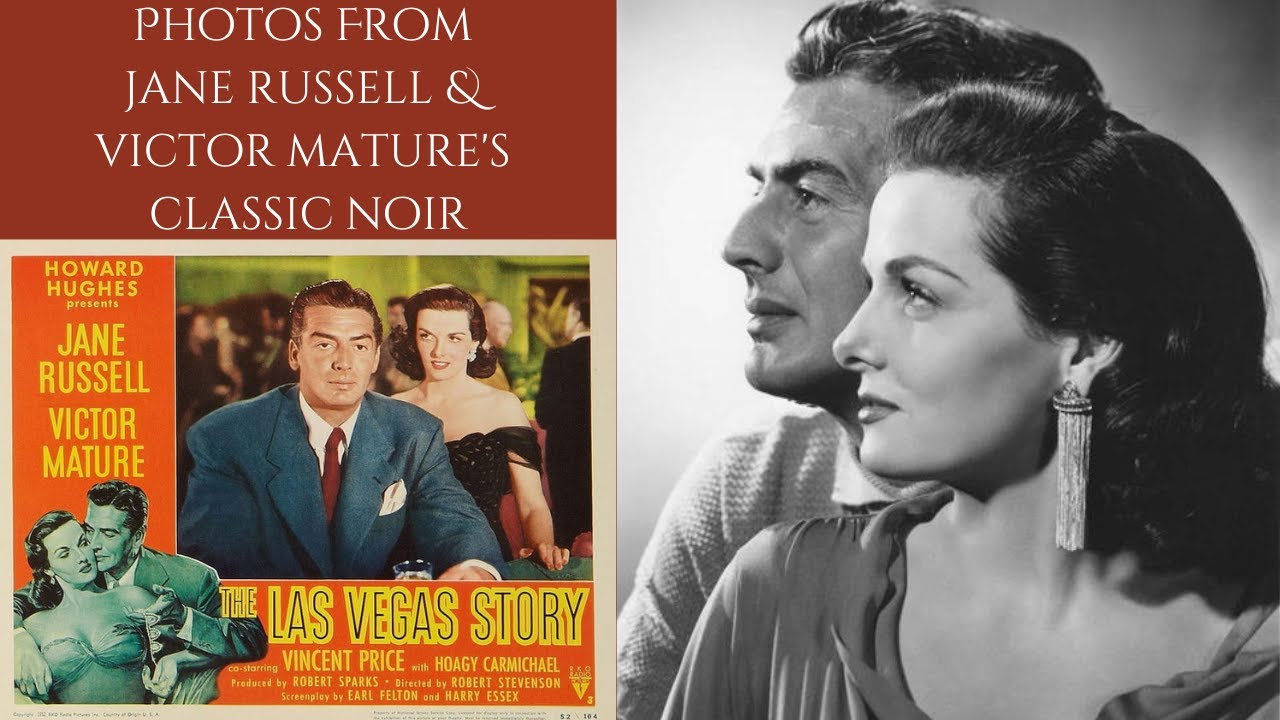 Photos From The Classic Noir - THE LAS VEGAS STORY 1952 | Jane Russell, Vincent Price, Victor Mature
