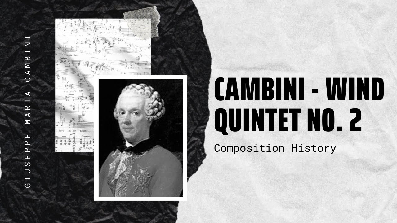 Giuseppe Maria Cambini - Wind Quintet No. 2 in D minor