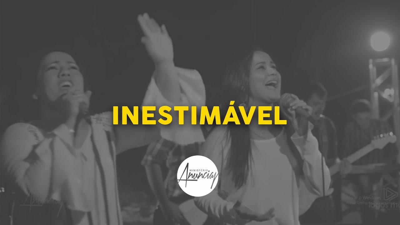 Minist&eacute;rio Anunciay - Inestim&aacute;vel