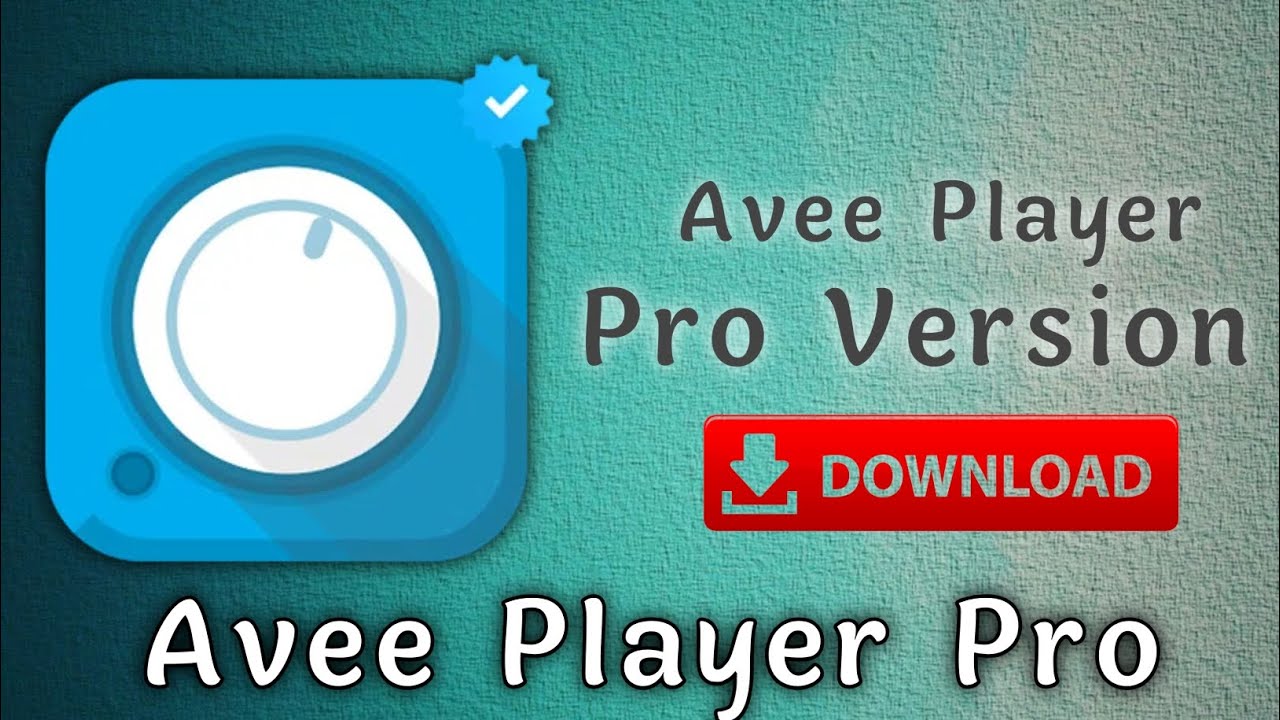 Avee Player Mod | avee player apk download | Avee player apk mod download| Avee player free download