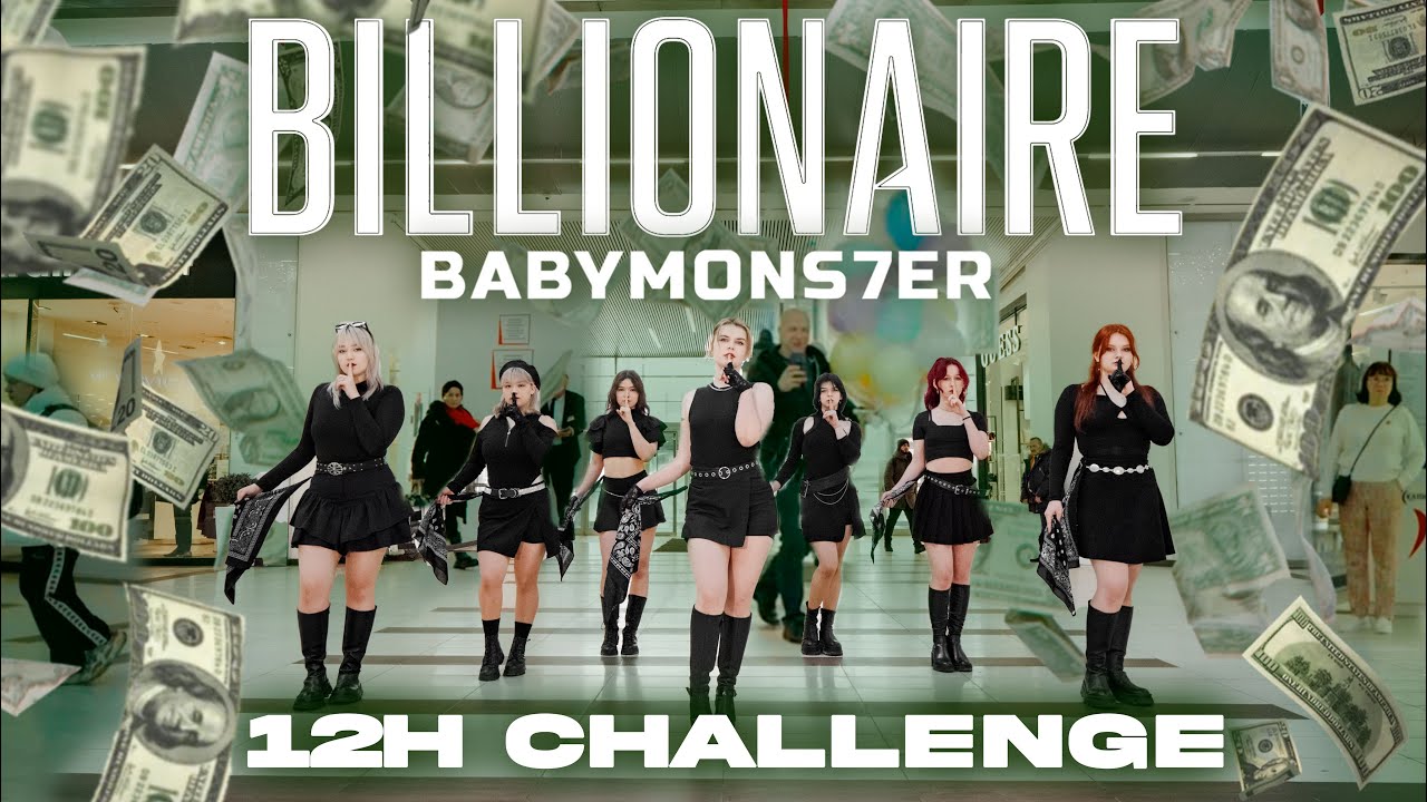 12H CHALLENGE [KPOP IN PUBLIC | ONE TAKE] BABYMONSTER (베이비몬스터) - &lsquo;BILLIONAIRE&rsquo; dance cover by ASAP